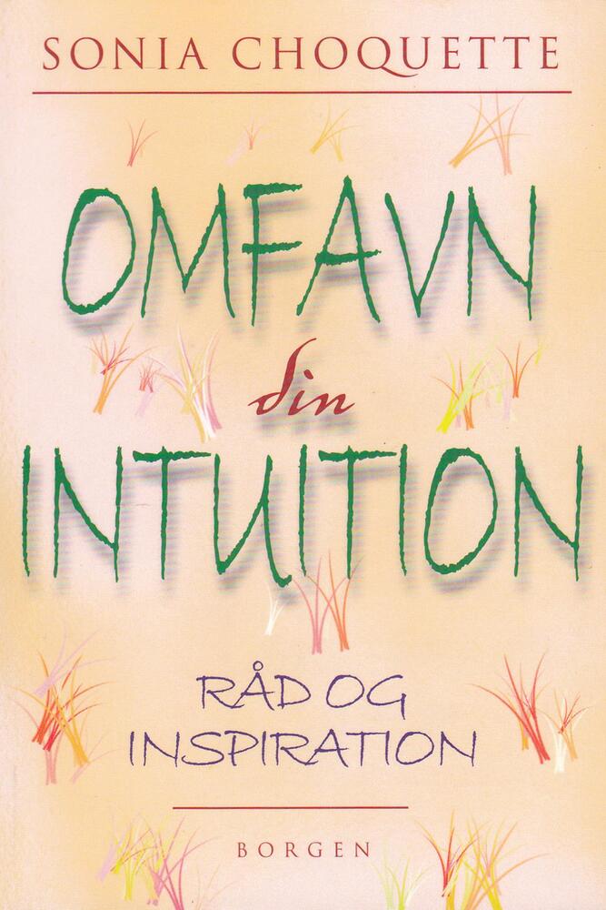 Omfavn din intuition