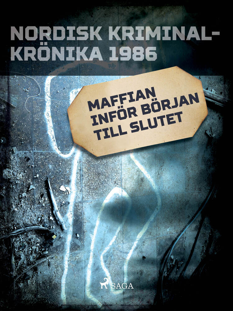 Maffian inför början till slutet