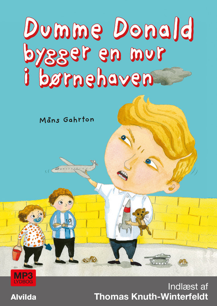 Dumme Donald bygger en mur i børnehaven