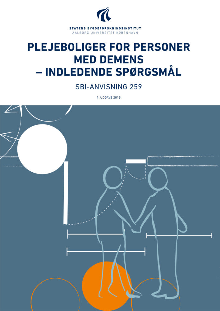 Anvisning 259: Plejeboliger for personer med demens
