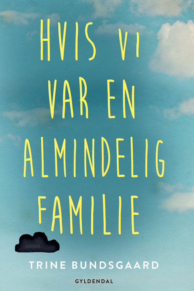 Hvis vi var en almindelig familie