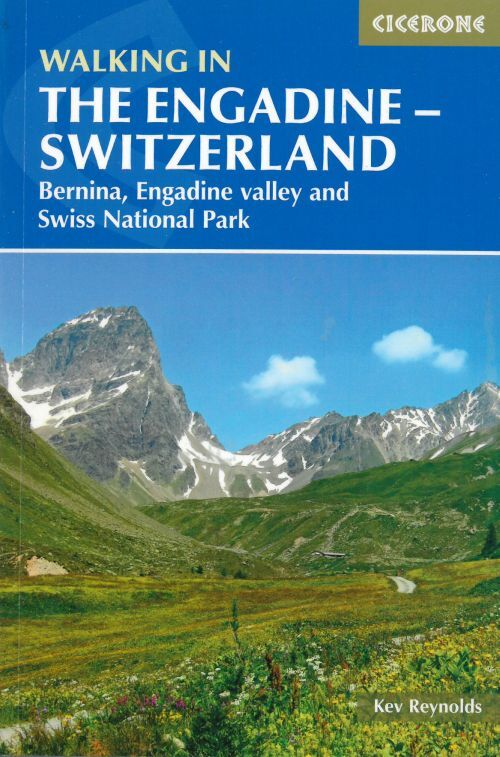 Walking in the Engadine - Switzerlandbernina Engadine Valle