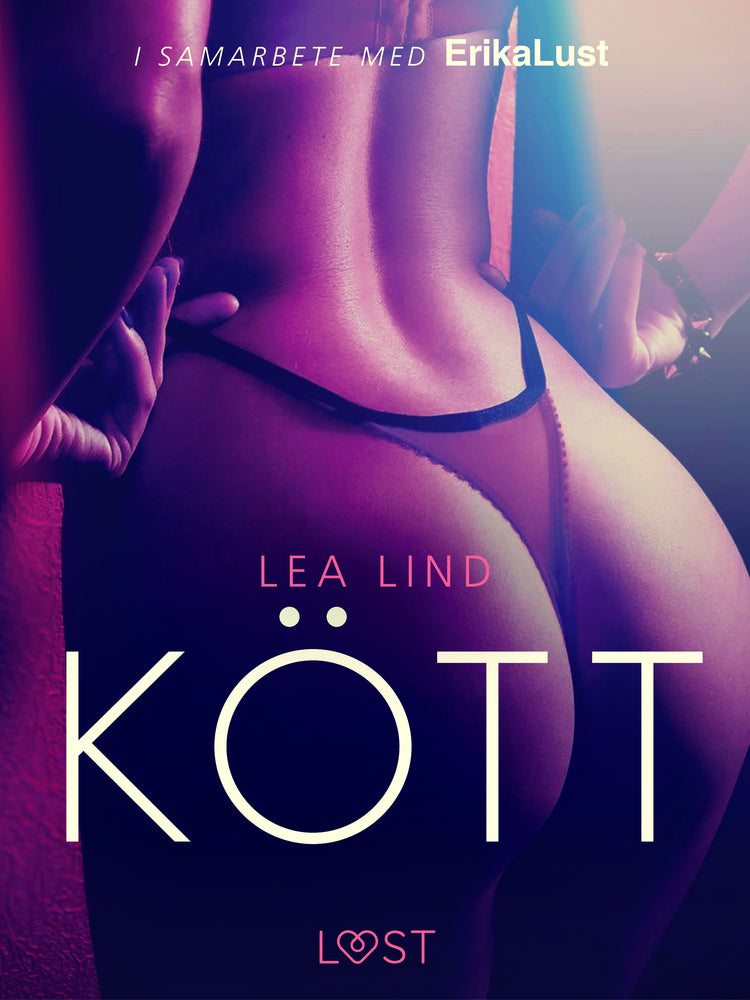 Kött - erotisk novell