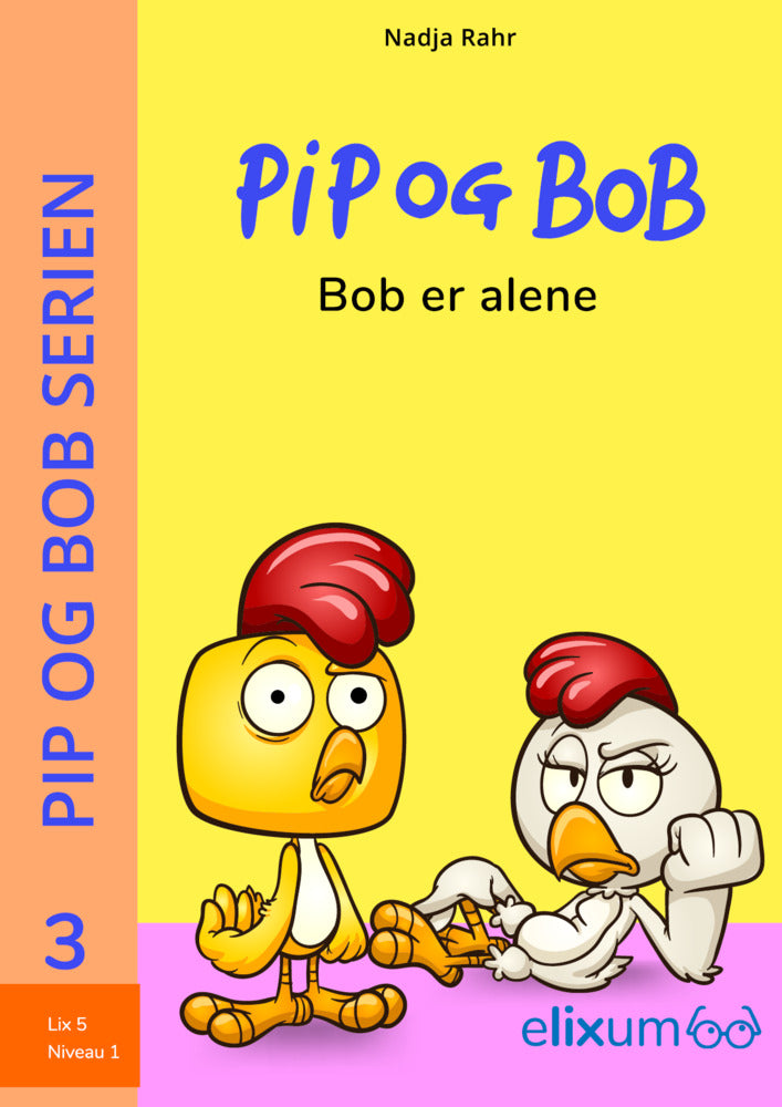Pip og Bob 3 - Bob er alene