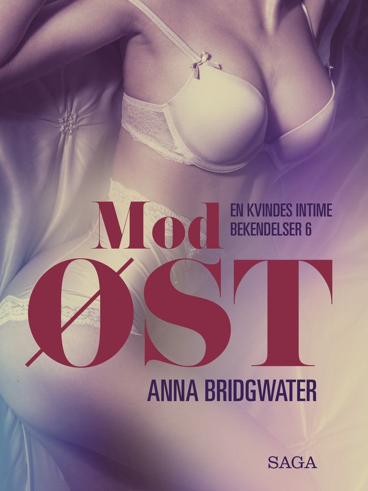Mod øst - en kvindes intime bekendelser 6