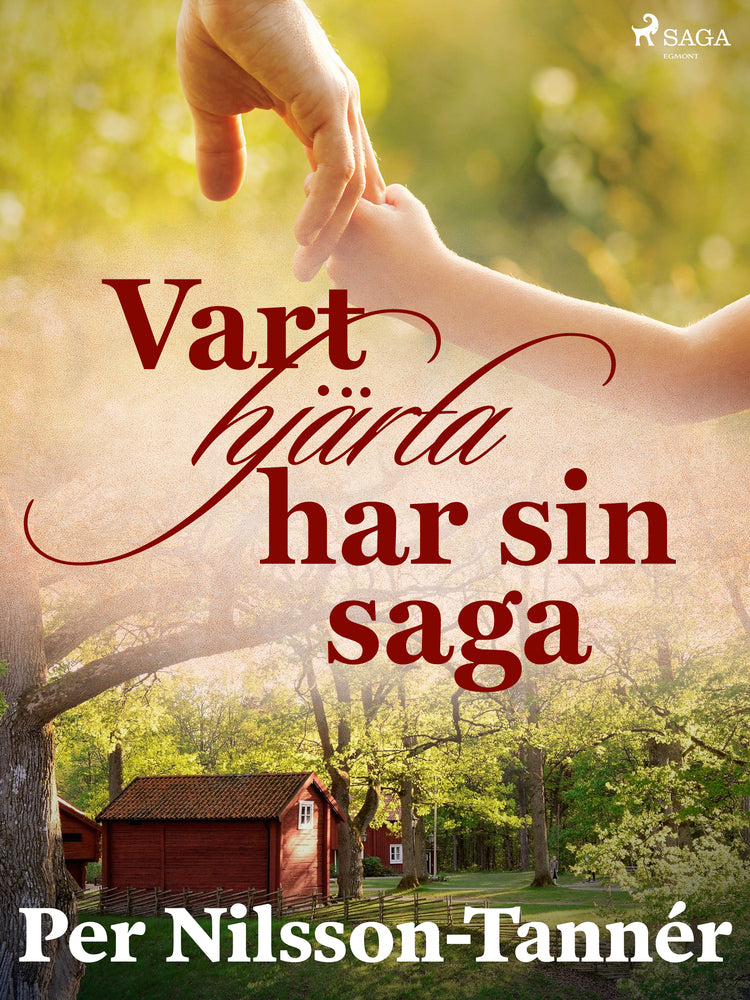 Vart hjärta har sin saga