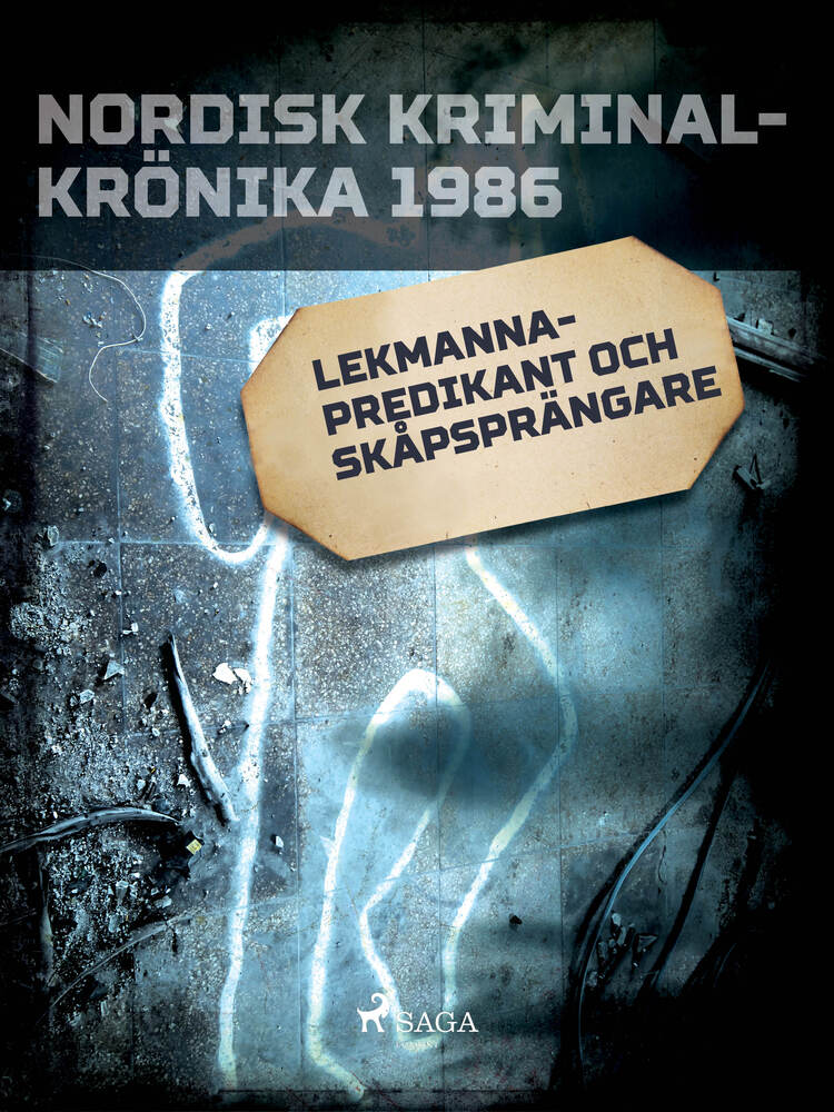 Lekmannapredikant och skåpsprängare