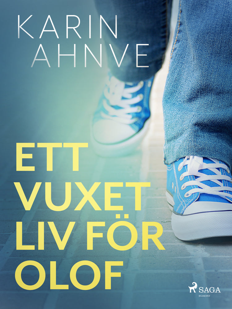 Ett vuxet liv för Olof