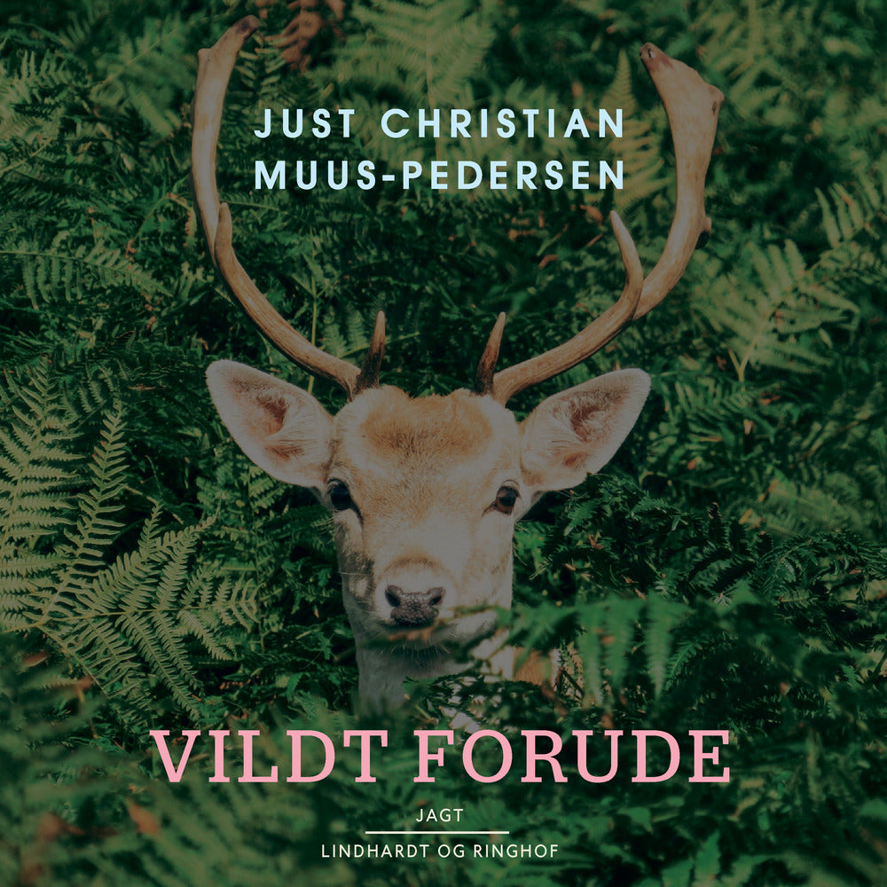 Vildt forude