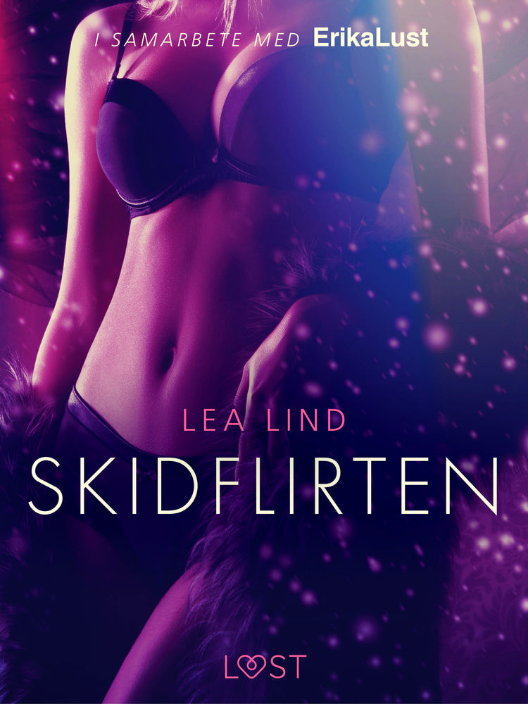 Skidflirten - erotisk novell