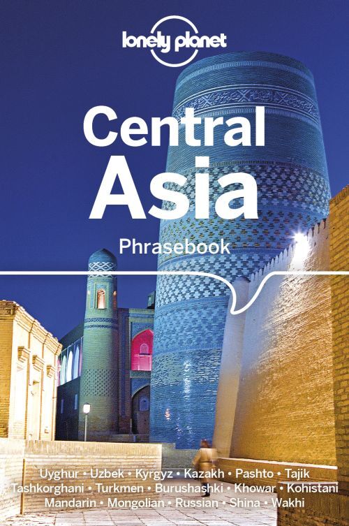 Lonely Planet Central Asia Phrasebook and Dictionary 3