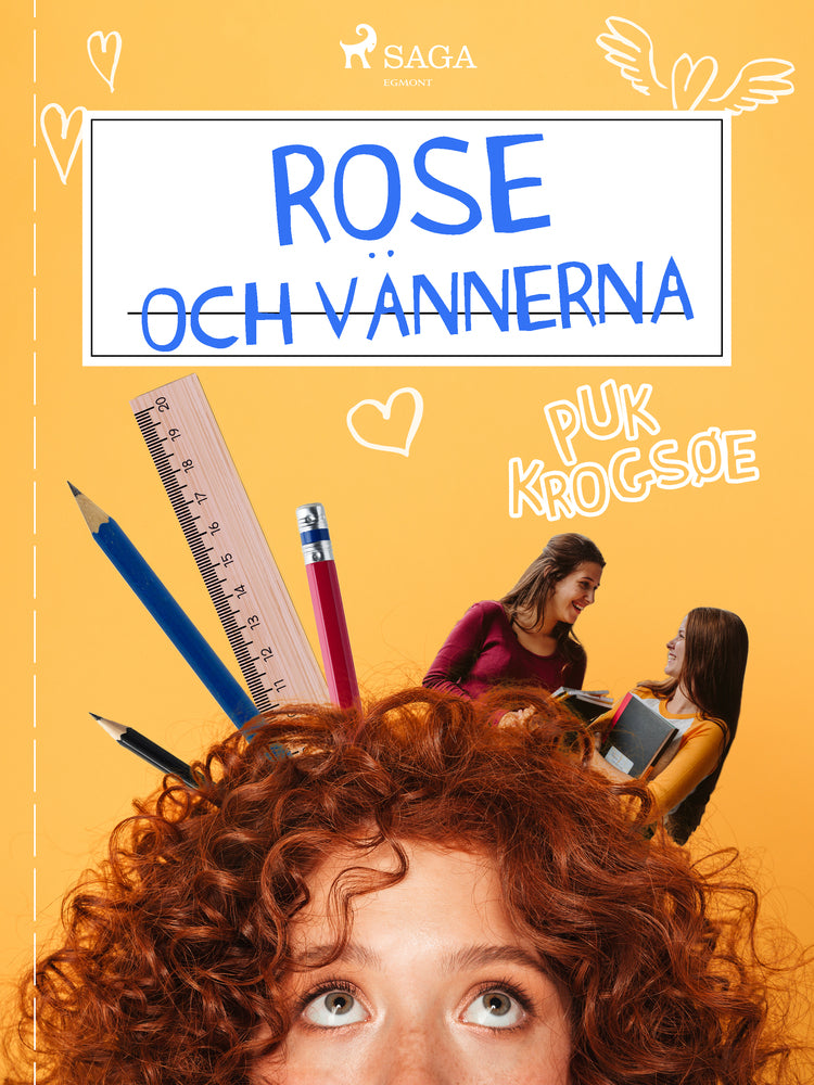 Rose 1: Rose och vännerna