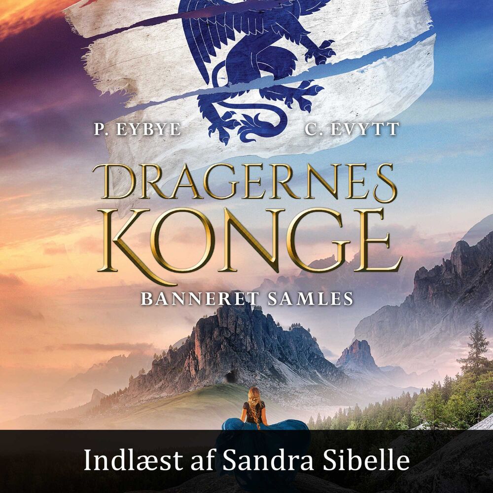Dragernes konge #3: Banneret samles - Dragernes konge