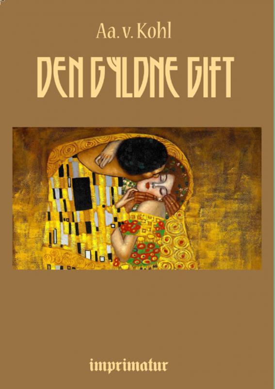 Den gyldne Gift