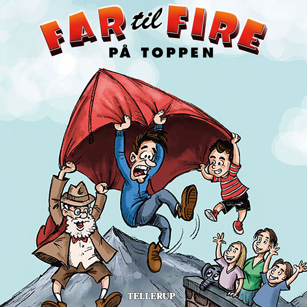 Far til fire #1: Far til fire på toppen - Far til fire