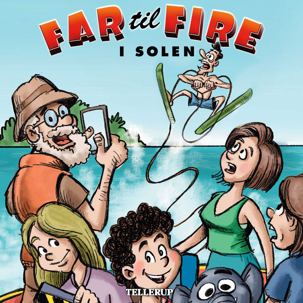 Far til fire #2: Far til fire i solen - Far til fire