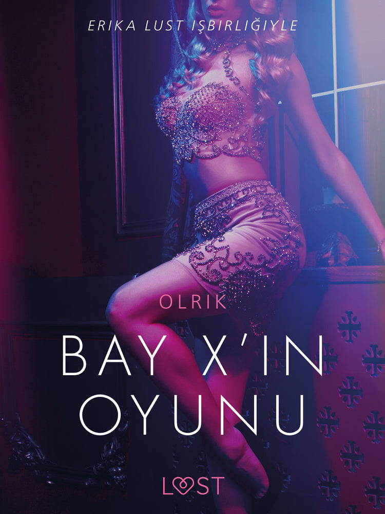 Bay X’in Oyunu - Erotik Öykü