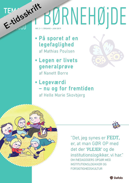 I børnehøjde Nr. 2. 1. Årgang - Juni 2019 (E-tidsskrift)