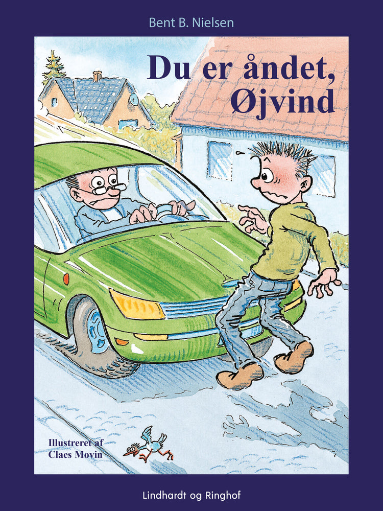 Du er åndet, Øjvind!