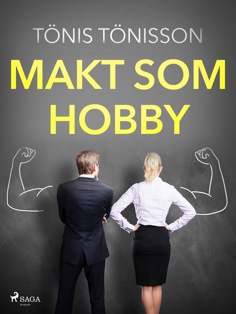 Makt som hobby