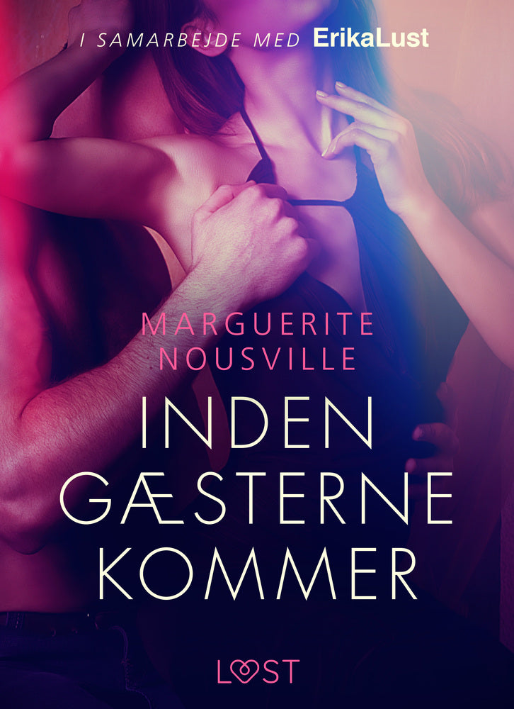 Inden gæsterne kommer