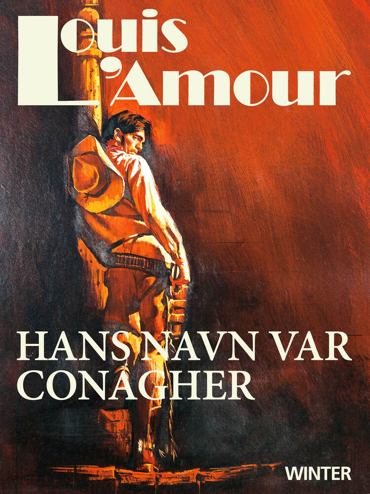 Hans navn var Conagher