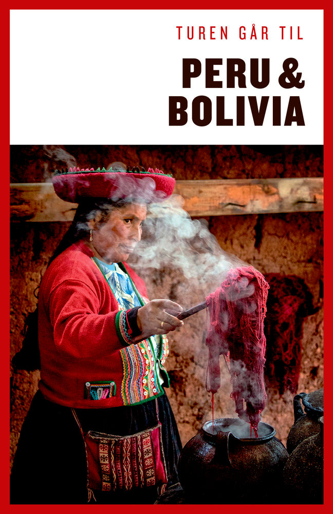 Turen går til Peru & Bolivia