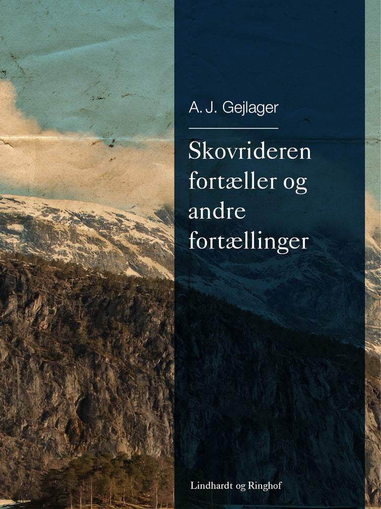 Skovrideren fortæller og andre fortællinger