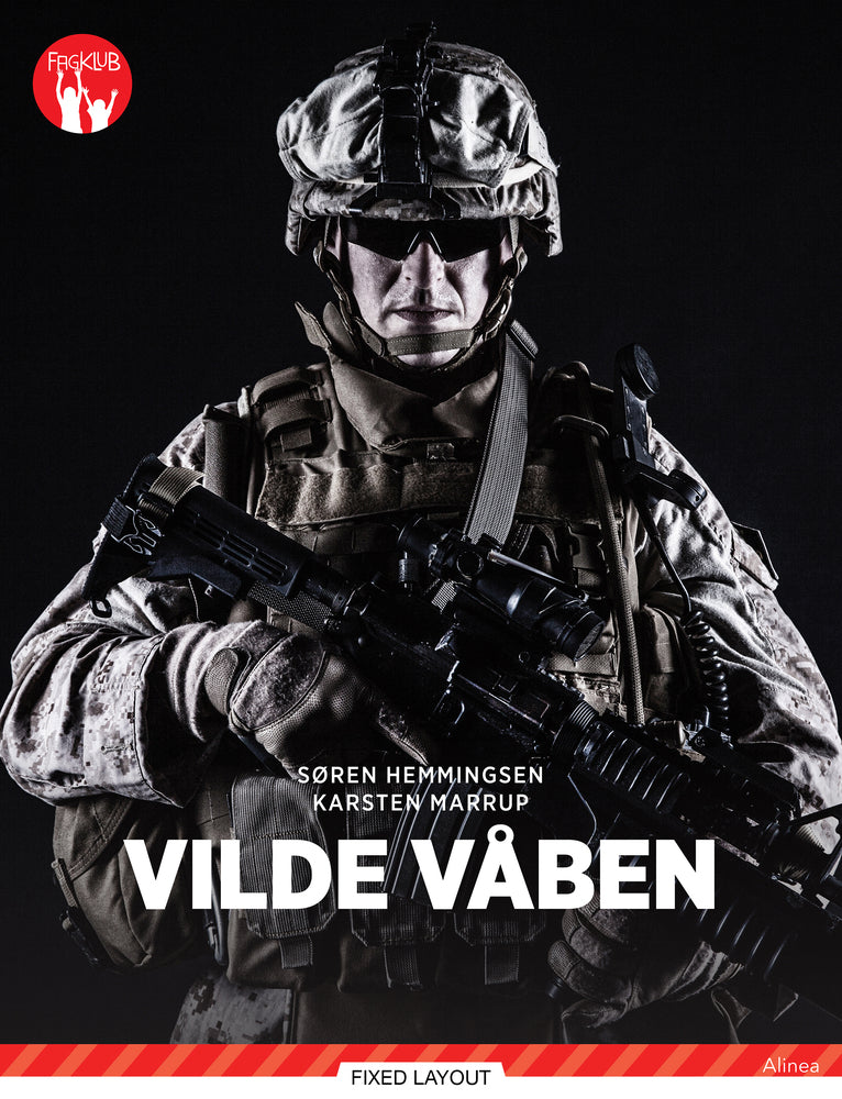 Vilde våben, Rød Fagklub