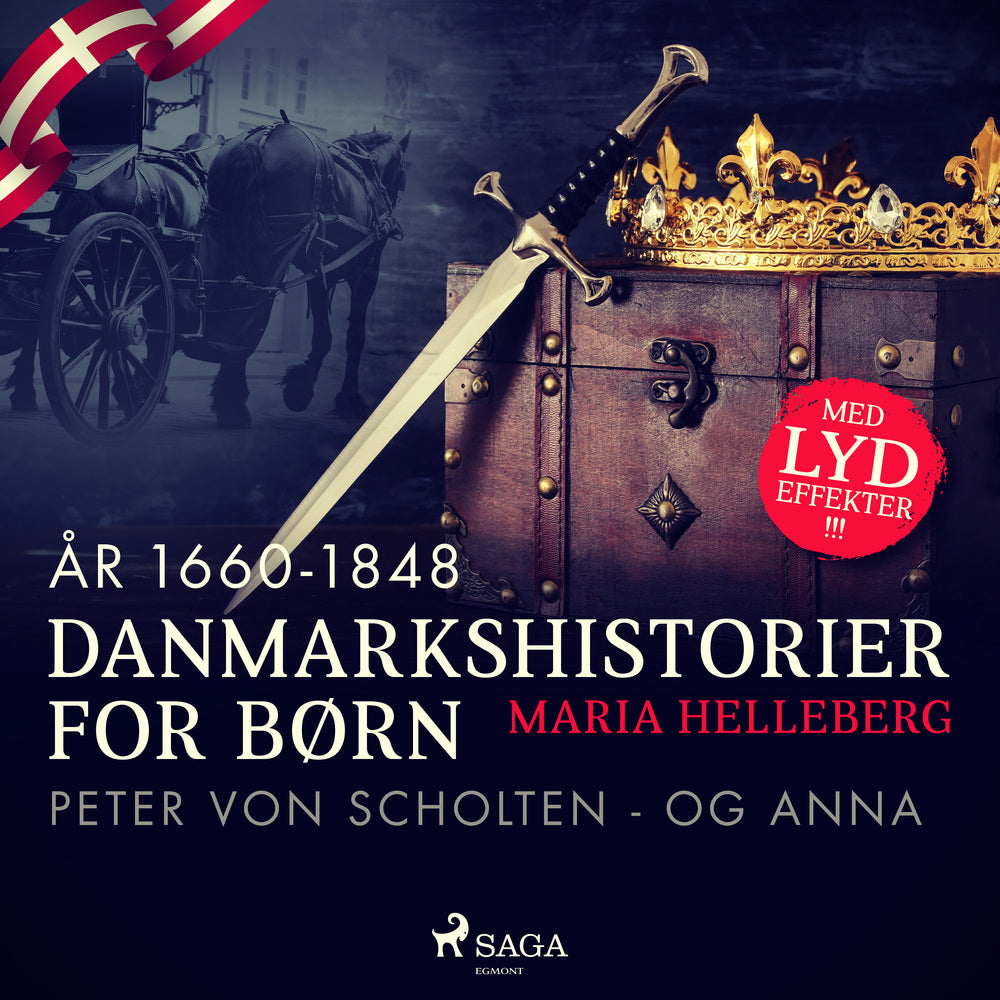 Danmarkshistorier for børn (28) (år 1660-1848) - Peter von Scholten - og Anna