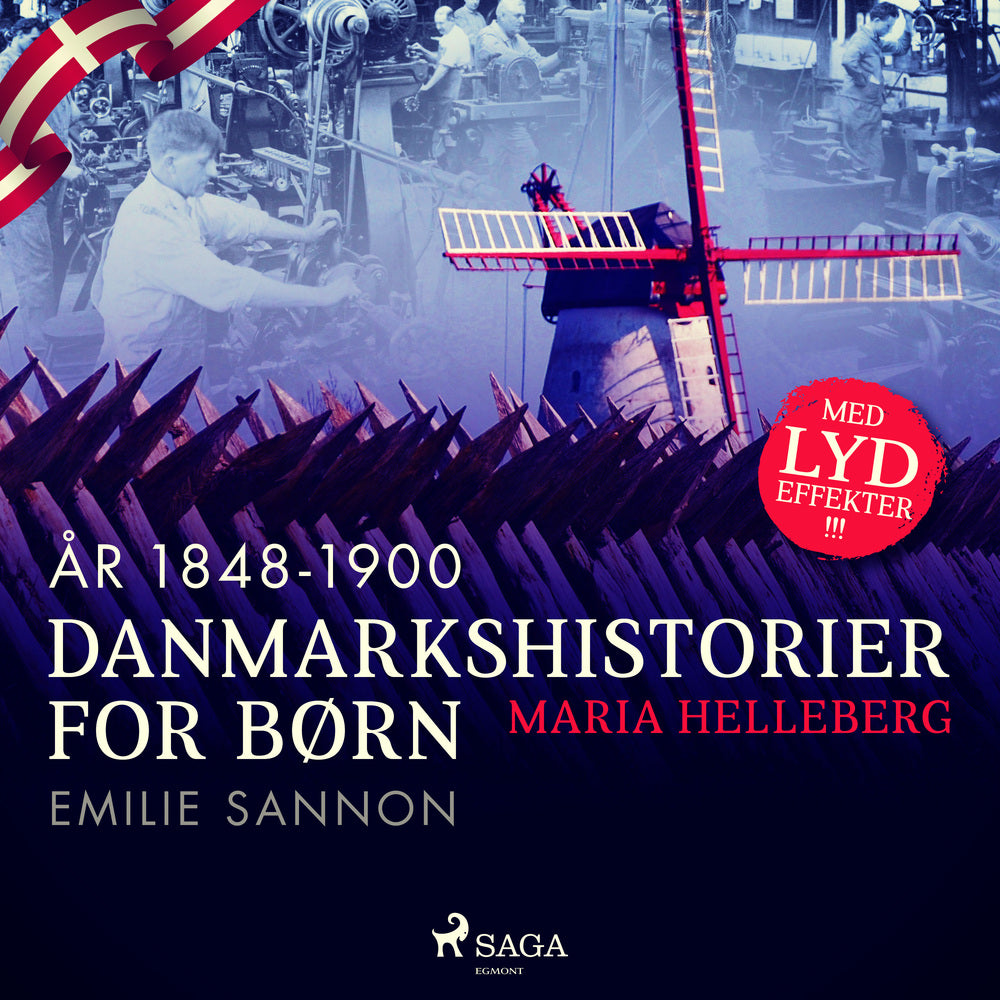 Danmarkshistorier for børn (37) (år 1848-1900) - Emilie Sannon