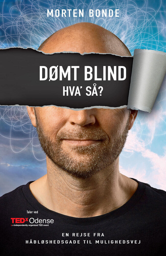 Dømt blind. Hva' så?
