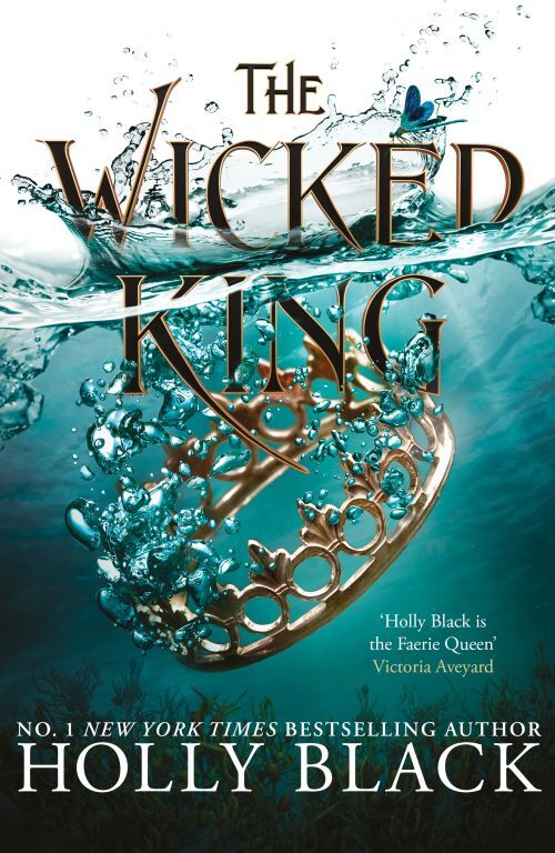 The Wicked King the Folk of the Air #2 - The Wicked King the Folk of the Air