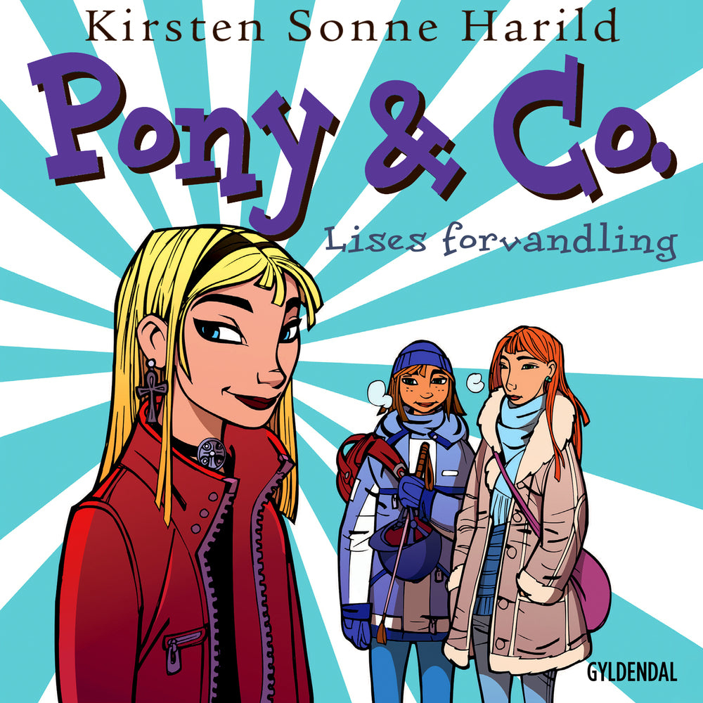 Pony & Co. 4 - Lises forvandling