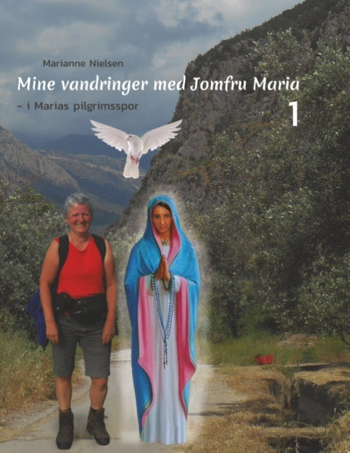 Mine vandringer med Jomfru Maria