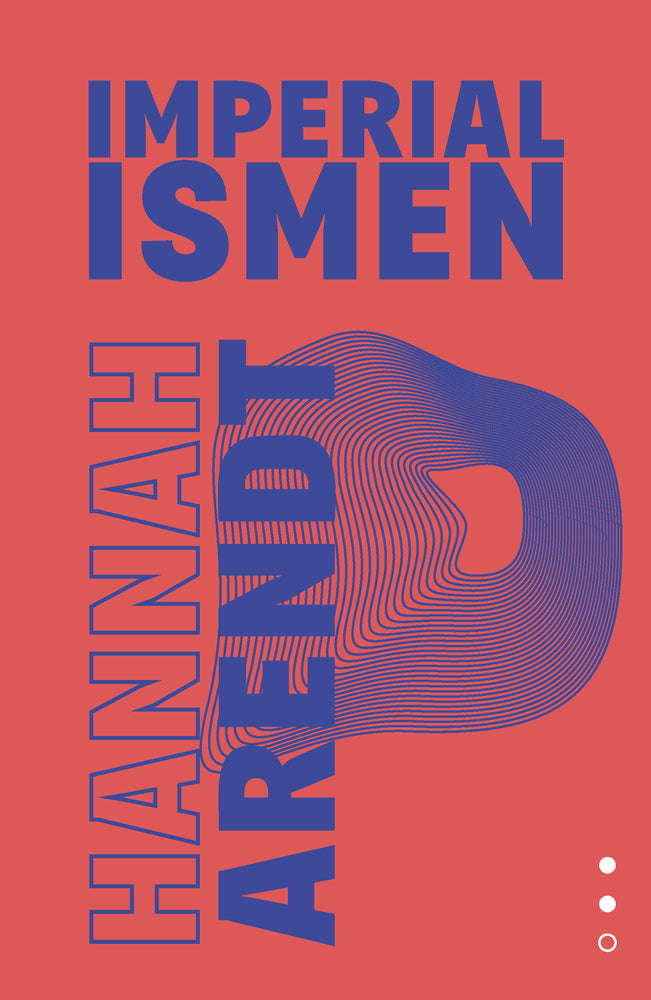 Totalitarismens oprindelse II – Imperialismen