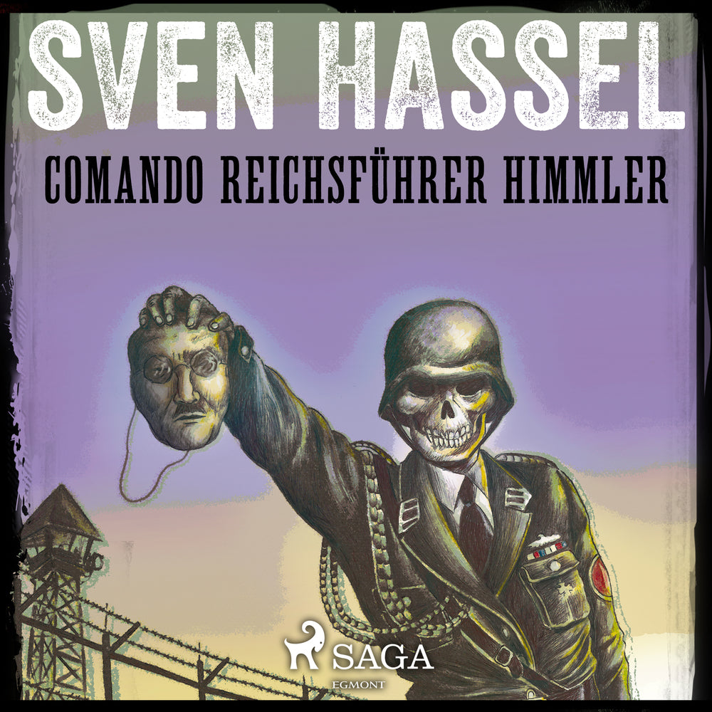 Comando Reichsführer Himmler
