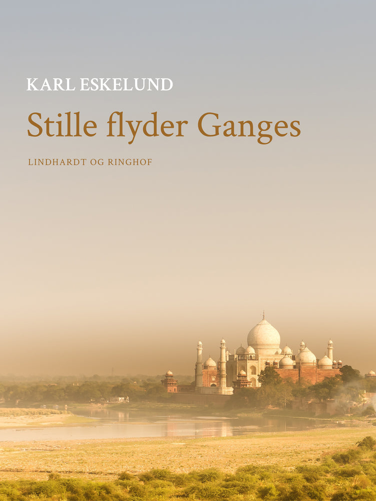 Stille flyder Ganges