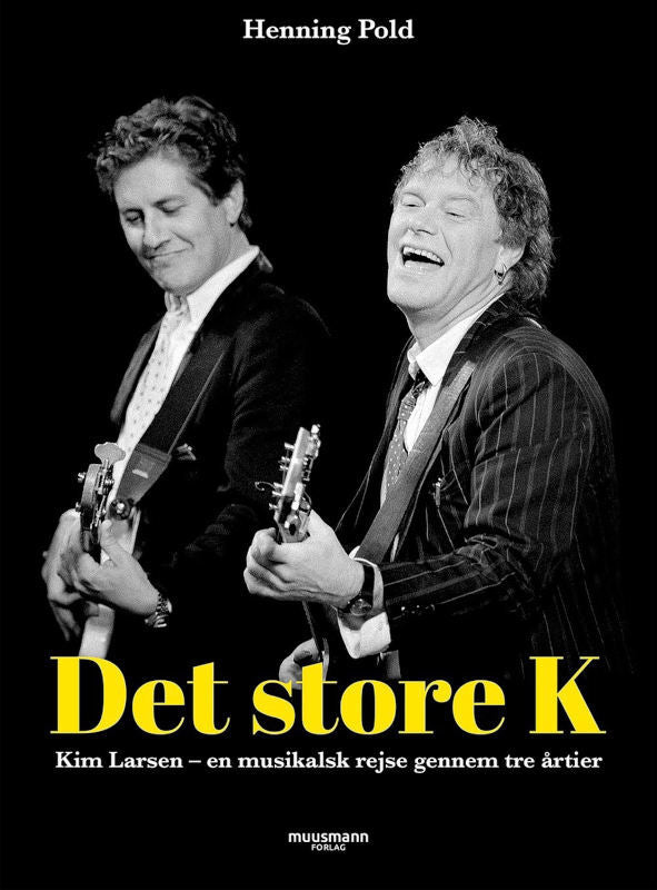 Det store K – Kim Larsen