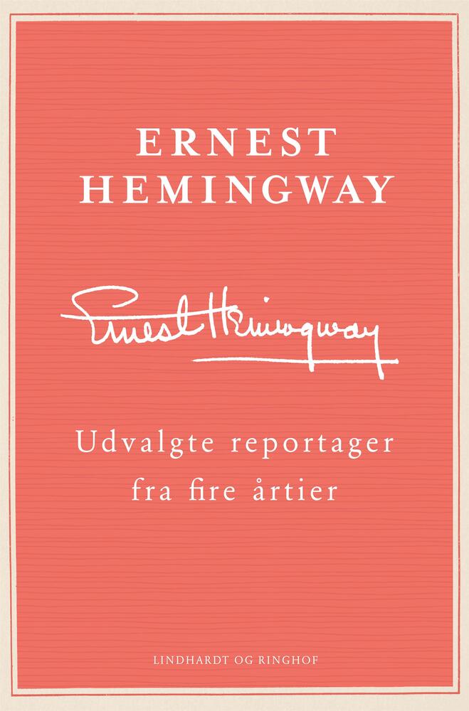 Udvalgte reportager fra fire årtier