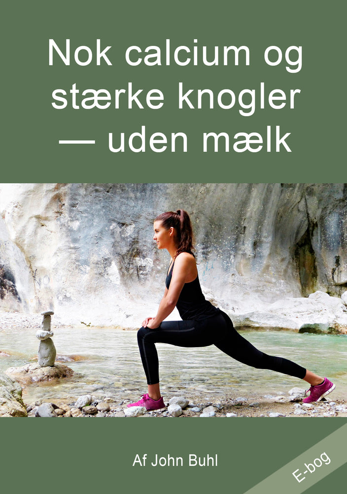 Nok calcium og stærke knogler uden mælk