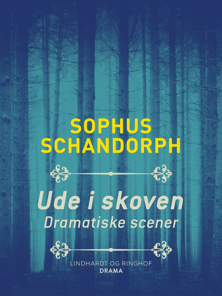 Ude i skoven. Dramatiske scener