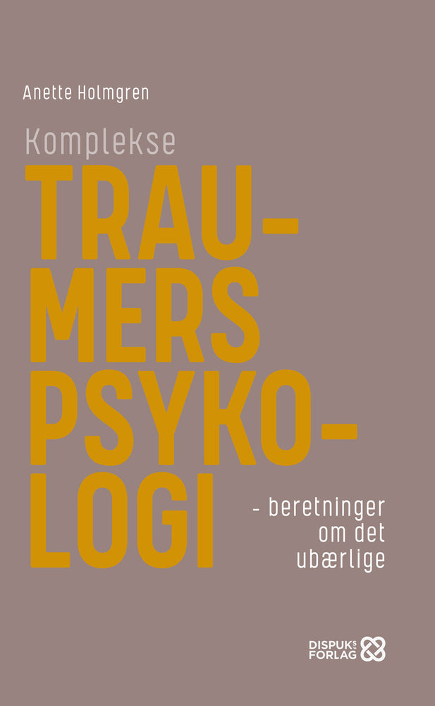 D2 Komplekse traumers psykologi