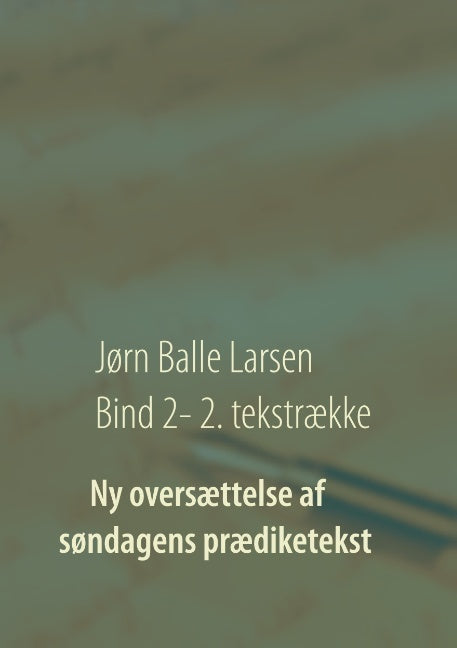 Ny oversættelse af søndagens prædiketekst