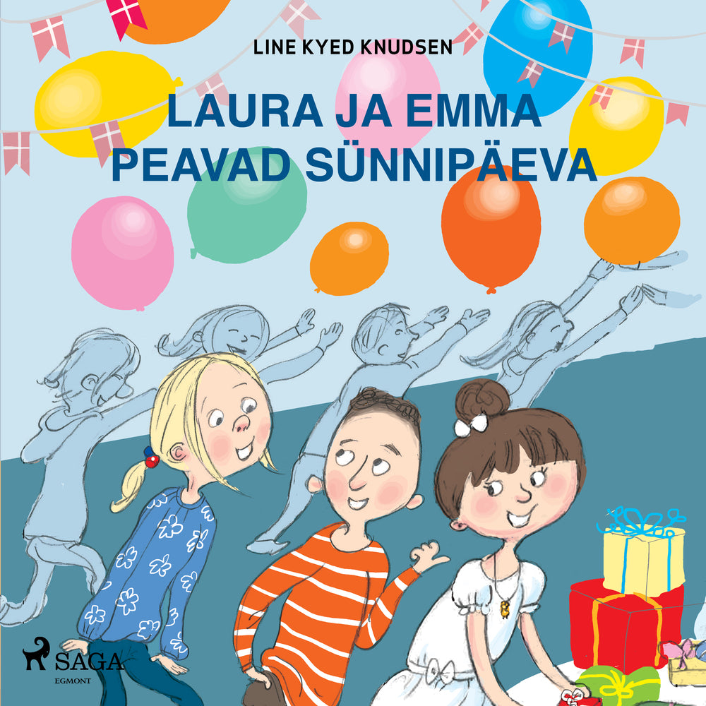 Laura ja Emma peavad sünnipäeva
