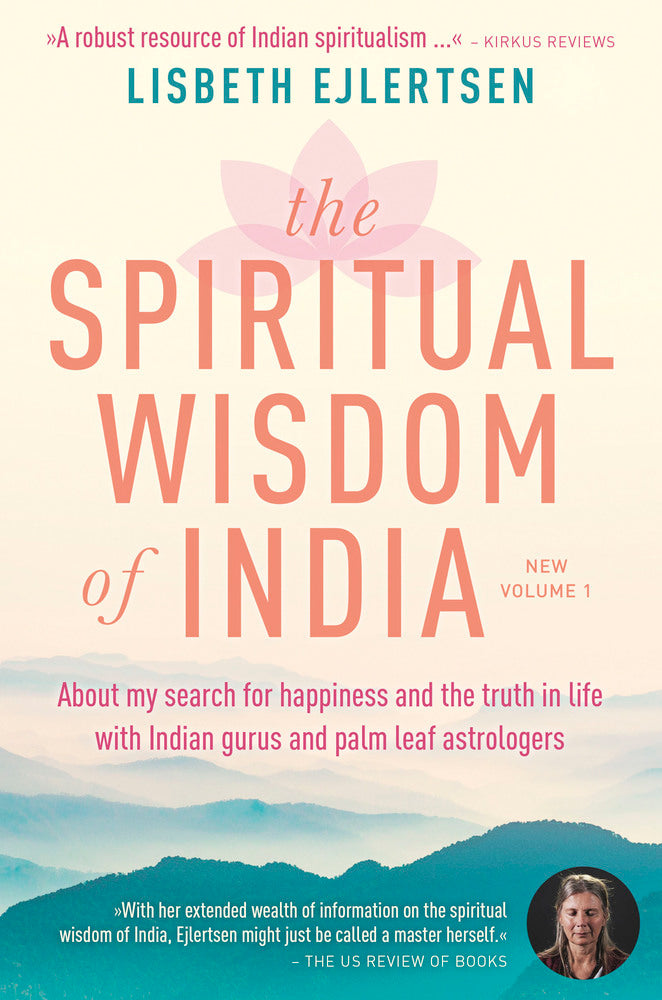 The Spiritual Wisdom of India, New Volume 1