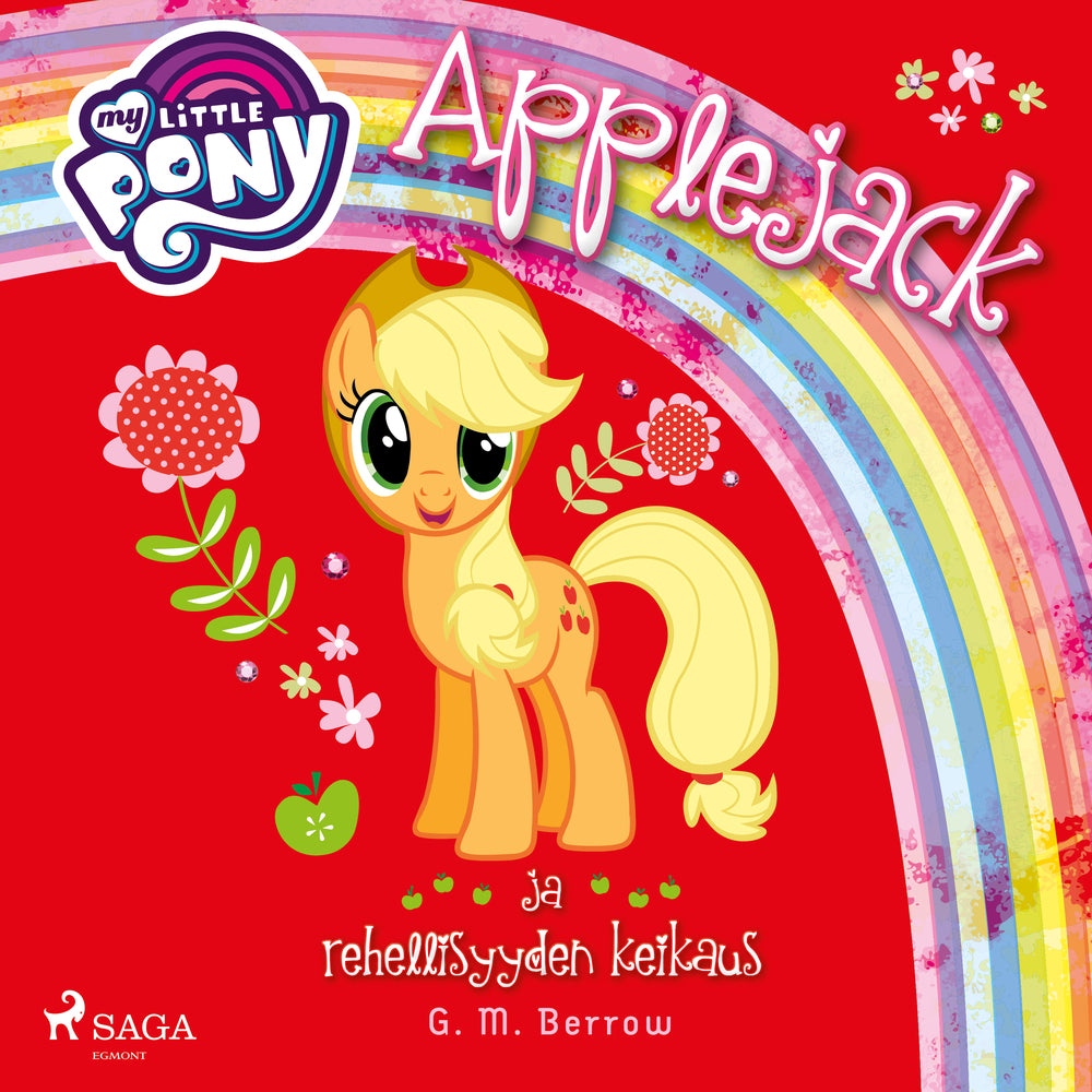 My Little Pony – Applejack ja rehellisyyden keikaus
