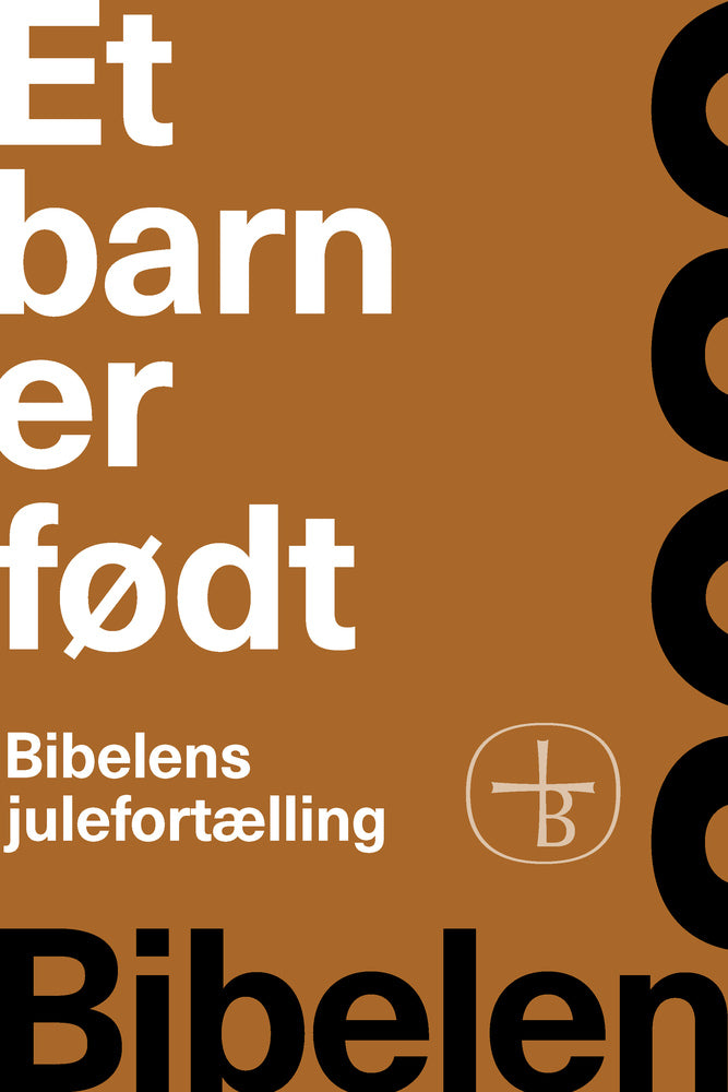 Et barn er født – Bibelens julefortælling