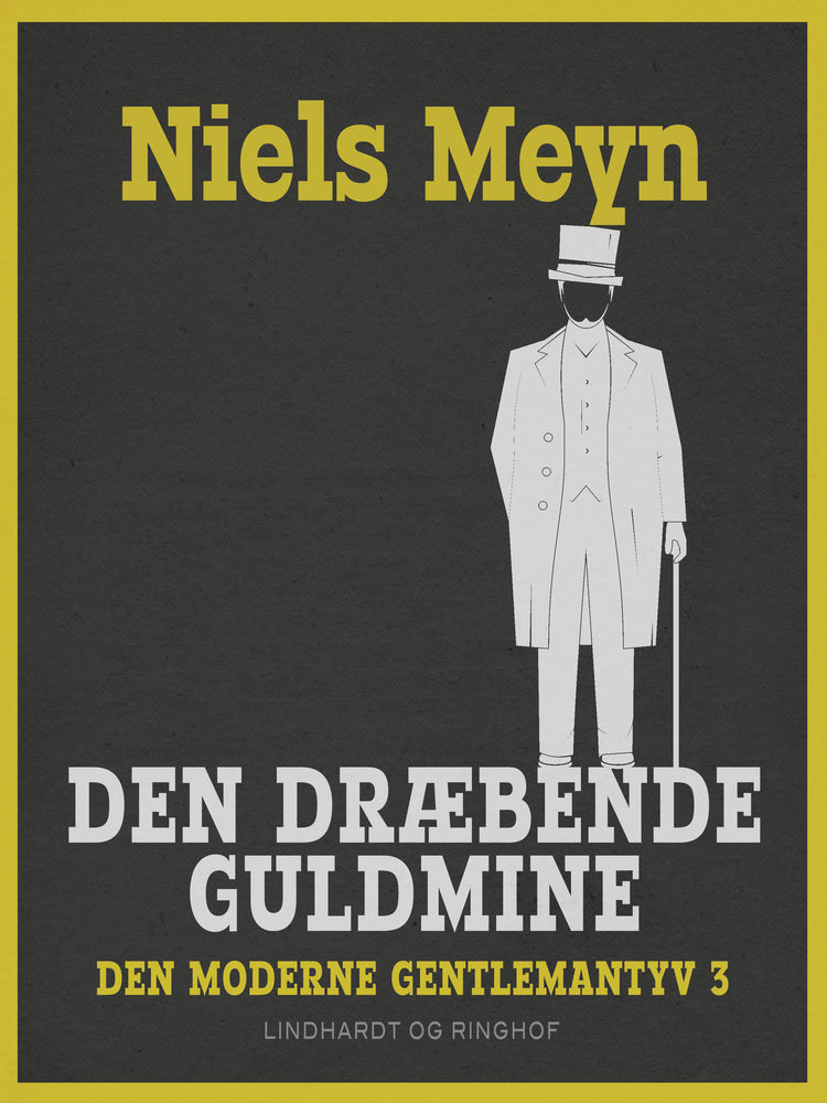 Den dræbende guldmine