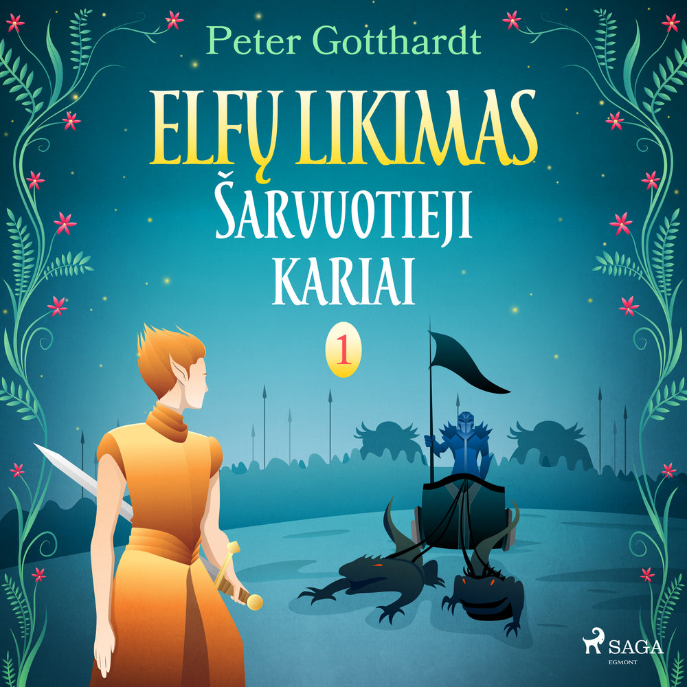 Elfų likimas I. Šarvuotieji kariai